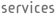 services