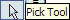 рис. 1.2 Инструмент Pick Tool